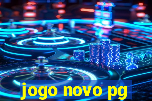 jogo novo pg